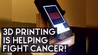 3D printing is helping fight cancer!