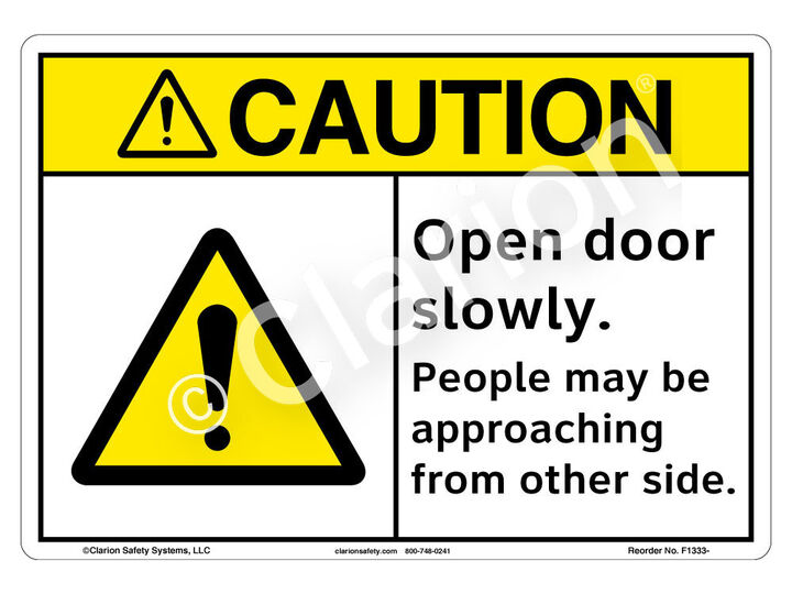 Caution/Open Door Slowly Sign