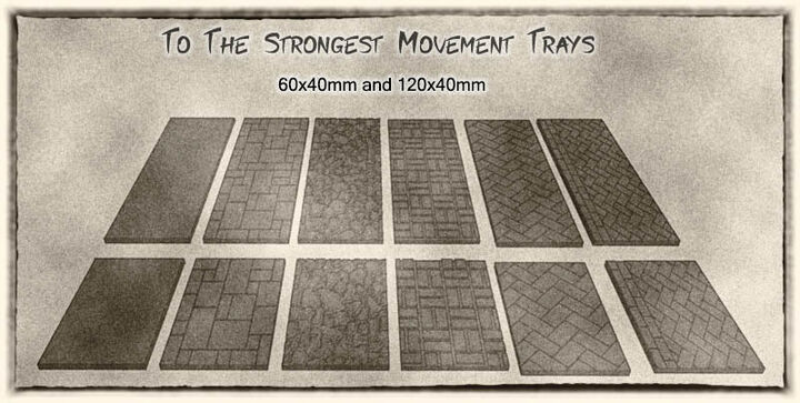 To The Strongest - 120x40mm and 60x40mm Movement Trays for Units and Bases