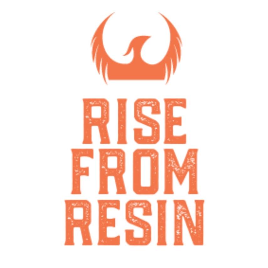 Rise From Resin