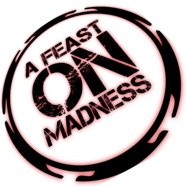 A Feast On Madness Productions